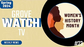 Grovewatch TV: Weekly News Video Ep. 23